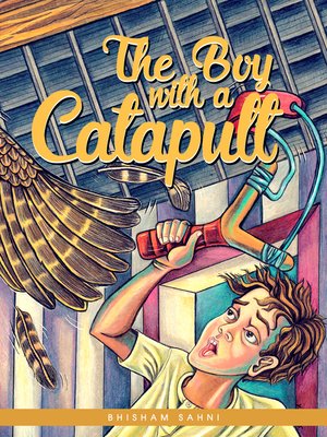 cover image of The Boy with a Catapult